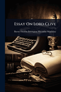 Essay On Lord Clive