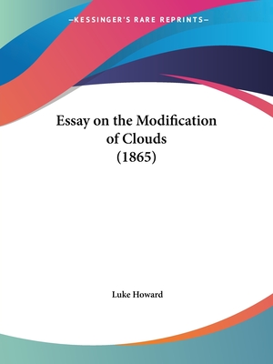 Essay on the Modification of Clouds (1865) - Howard, Luke