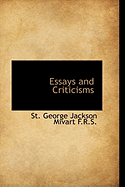 Essays and Criticisms - Mivart, St George Jackson