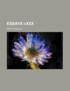 Essays I-XXX
