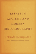 Essays in ancient and modern historiography