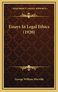 Essays in Legal Ethics (1920)