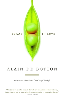 Essays in Love - De Botton, Alain