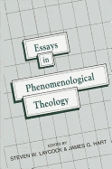 Essays in Phenomenological Theology