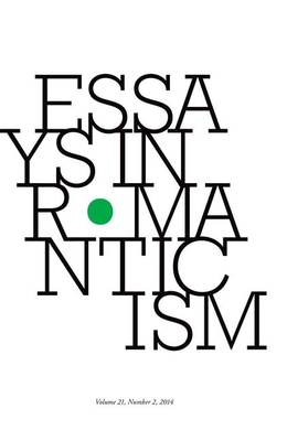 Essays in Romanticism, Volume 22.1 2015 - Vardy, Alan (Editor)