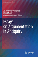 Essays on Argumentation in Antiquity