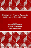 Essays on Fourier Analysis in Honor of Elias M. Stein (Pms-42)