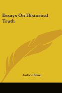 Essays On Historical Truth