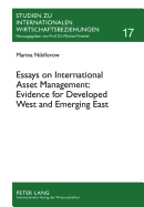 Essays on International Asset Management: Evidence for Developed West and Emerging East - Frenkel, Michael (Editor), and Nikiforow, Marina