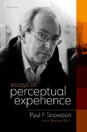 Essays on Perceptual Experience