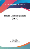 Essays On Shakespeare (1874)