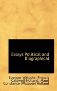 Essays Political and Biographical