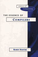 Essence of Compilers