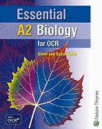 Essential A2 Biology for OCR Student Book