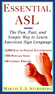 Essential ASL: The Fun, Fast, and Simple Way to Learn American Sign Language