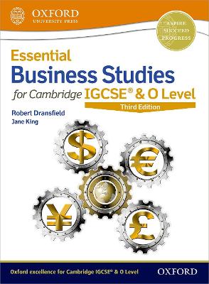 Essential Business Studies for Cambridge IGCSE (R) & O Level - Dransfield, Robert, and King, Jane