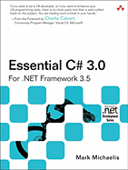 Essential C# 3.0: For .Net Framework 3.5 - Michaelis, Mark