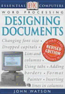 Essential Computers:  Designing Documents