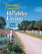 Essential Concepts for Healthy Living W/ Workbook Pkg [with Workbook]