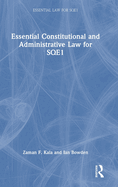 Essential Constitutional and Administrative Law for Sqe1