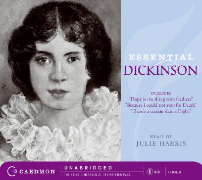 Essential Dickinson - Dickinson, Emily, and Harris, Julie (Read by)