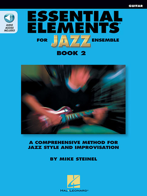 Essential Elements for Jazz Ensemble Book 2 - Guitar - Steinel, Mike