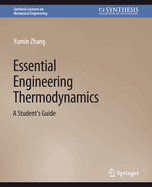 Essential Engineering Thermodynamics: A Student's Guide