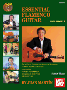 Essential Flamenco Guitar: Volume 2