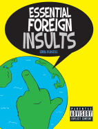 Essential Foreign Insults