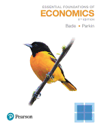 Essential Foundations of Economics Plus Mylab Economics with Pearson Etext -- Access Card Package