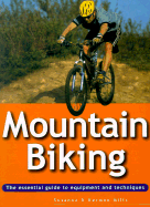 Essential Guide: Mountain Biking