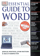 Essential Guide to Word - Mostafa, Joshua, and Etherington, Sue, and Dorling Kindersley Publishing (Creator)