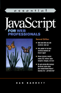 Essential JavaScript for Web Professionals - Barrett, Daniel J, PH.D., and Barrett, Dab, and Lifingston, Dan