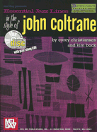 Essential Jazz Lines in the Style of John Coltrane, B-Flat Instruments Edition