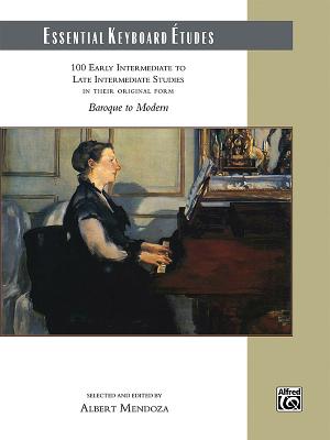 Essential Keyboard tudes: 100 Early Intermediate to Late Intermediate Studies, Comb Bound Book - Mendoza, Albert (Editor)