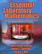 Essential Laboratory Mathematics: Concepts and Applications for the Chemical and Clinical Laboratory Technician