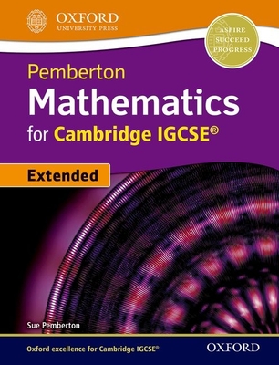 Essential Mathematics for Cambridge IGCSE Student Book - Pemberton, Sue