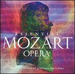 Essential Mozart Opera