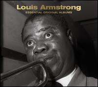 Essential Original Albums - Louis Armstrong