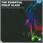 Essential Philip Glass - Philip Glass Ensemble