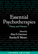 Essential Psychotherapies, Second Edition: Theory and Practice