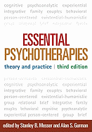 Essential Psychotherapies, Third Edition: Theory and Practice