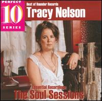 Essential Recordings: The Soul Sessions - Tracy Nelson