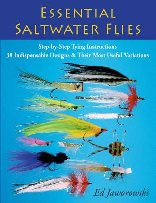 Essential Saltwater Flies - Jaworowski, Ed