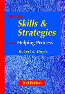 Essential Skills and Strategies in the Helping Process