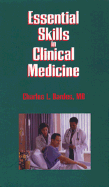 Essential Skills in Clinical Medicine