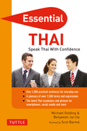 Essential Thai: Speak Thai with Confidence! (Thai Phrasebook & Dictionary)