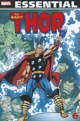 Essential Thor - Volume 6 - Conway, Gerry (Text by), and Thomas, Roy (Text by), and Mantlo, Billy (Text by)