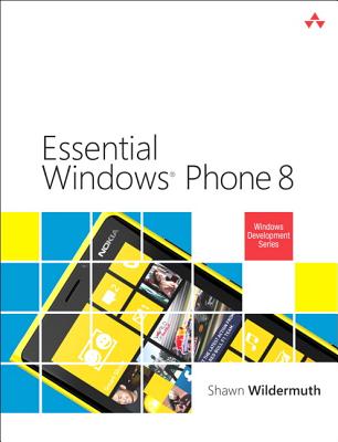 Essential Windows Phone 8 - Wildermuth, Shawn