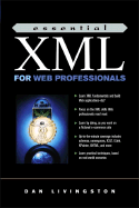 Essential XML for Web Professionals - Livingston, Dan